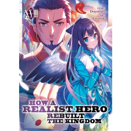How a Realist Hero Rebuilt the Kingdom (Light Novel) Vol. 18 (häftad, eng)
