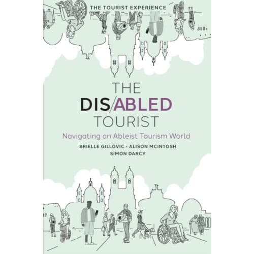 The Disabled Tourist (inbunden, eng)