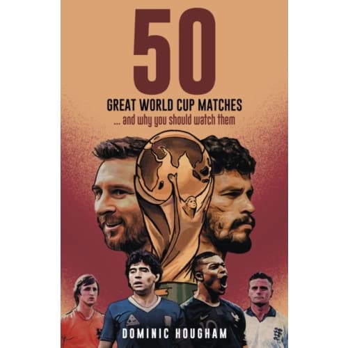 Fifty Great World Cup Matches (inbunden, eng)