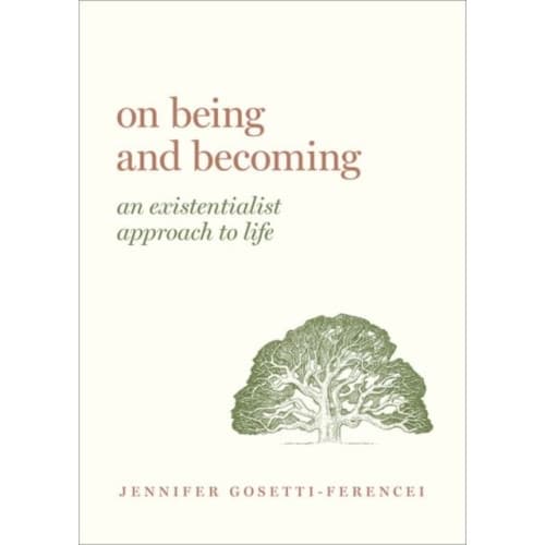 On Being and Becoming (inbunden, eng)