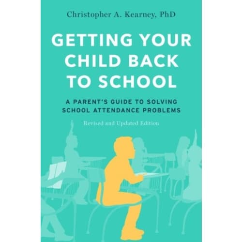 Getting Your Child Back to School (häftad, eng)