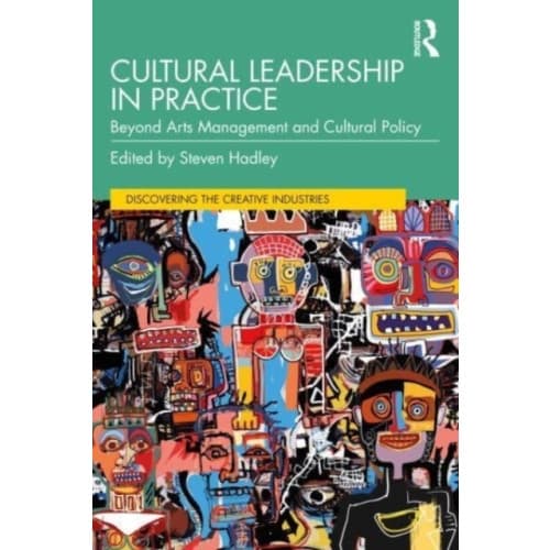 Cultural Leadership in Practice (häftad, eng)