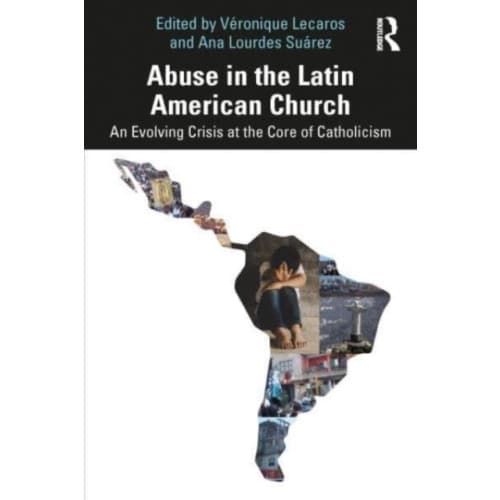 Abuse in the Latin American Church (häftad, eng)
