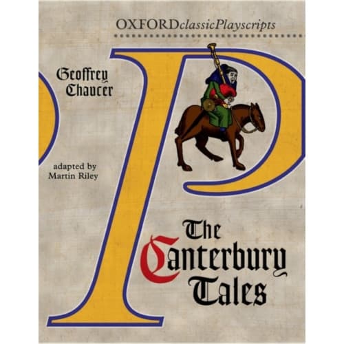Oxford Playscripts: The Canterbury Tales (häftad, eng)