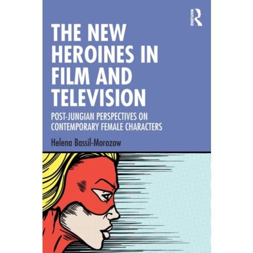 The New Heroines in Film and Television (häftad, eng)