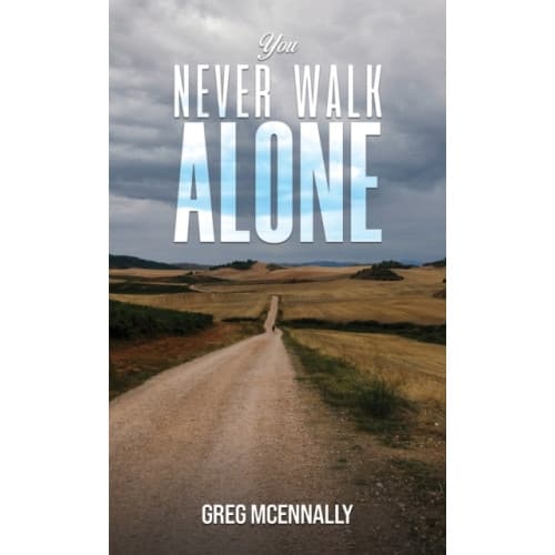 You Never Walk Alone (häftad, eng)