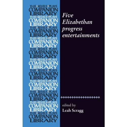 Five Elizabethan Progress Entertainments (häftad, eng)