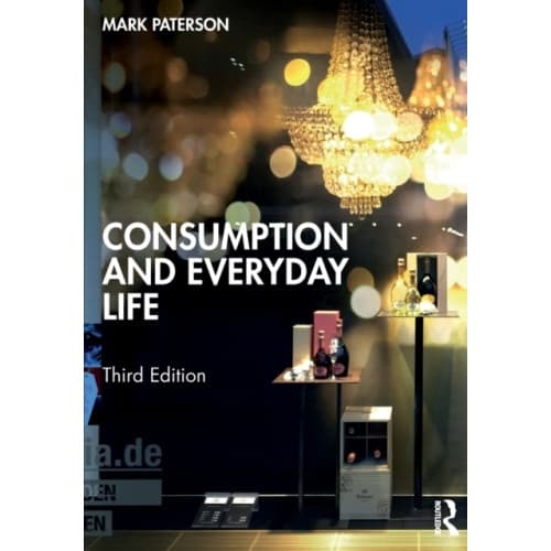 Consumption and Everyday Life (häftad, eng)