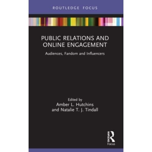 Public Relations and Online Engagement (häftad, eng)