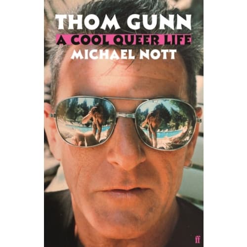 Thom Gunn: A Cool Queer Life (inbunden, eng)