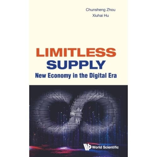 Limitless Supply: New Economy In The Digital Era (inbunden, eng)