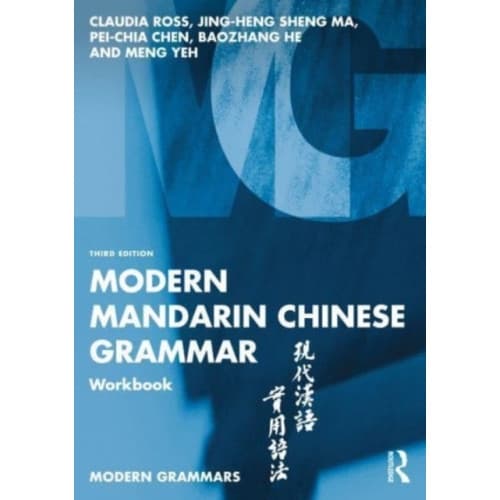 Modern Mandarin Chinese Grammar Workbook (häftad, eng)