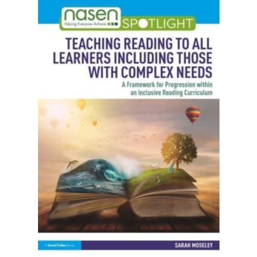 Teaching Reading to All Learners Including Those with Complex Needs (häftad, eng)