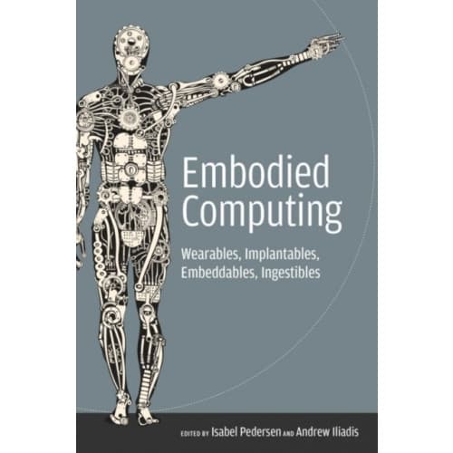 Embodied Computing (häftad, eng)