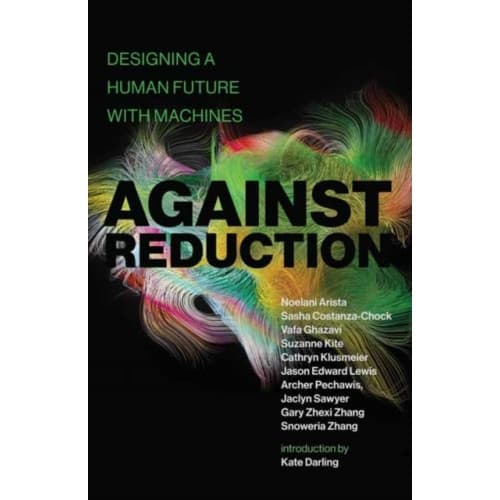 Against Reduction (häftad, eng)