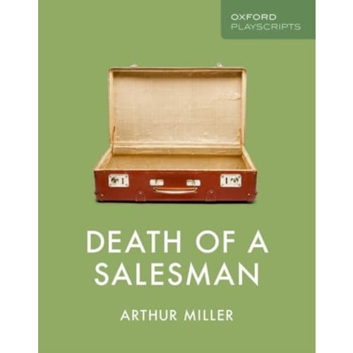 Oxford Playscripts: Death of a Salesman (häftad, eng)