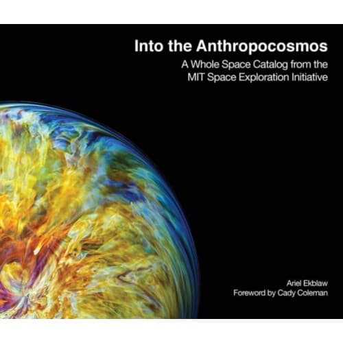 Into the Anthropocosmos (inbunden, eng)