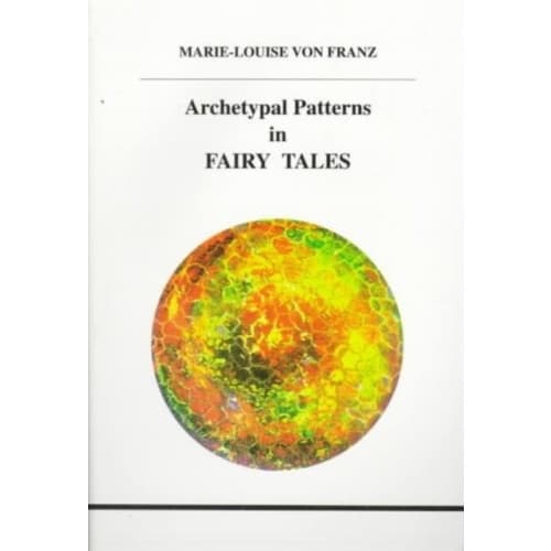 Archetypal Patterns in Fairy Tales (häftad, eng)