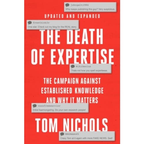 The Death of Expertise (häftad, eng)
