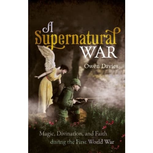A Supernatural War (häftad, eng)