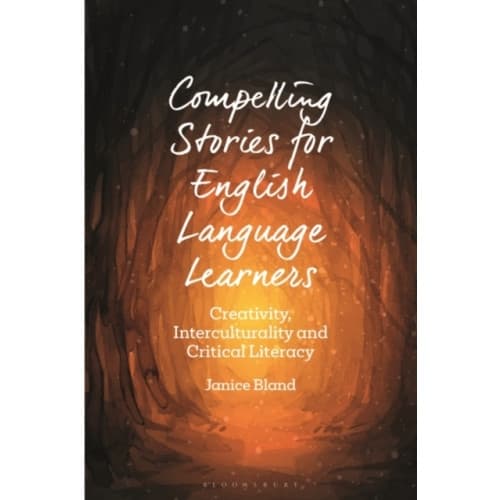 Compelling Stories for English Language Learners (häftad, eng)