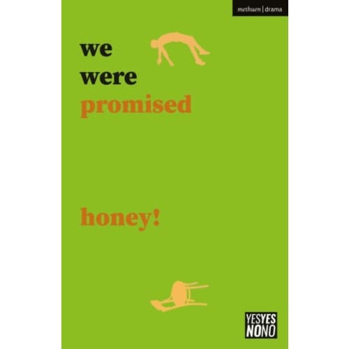 we were promised honey! (häftad, eng)