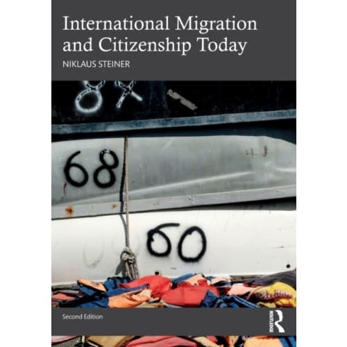 International Migration and Citizenship Today (häftad, eng)