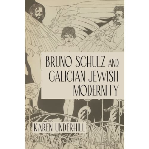 Bruno Schulz and Galician Jewish Modernity (häftad, eng)