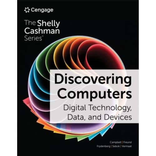 Discovering Computers: Digital Technology, Data, and Devices (häftad, eng)