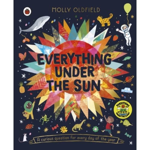 Everything Under the Sun (inbunden, eng)