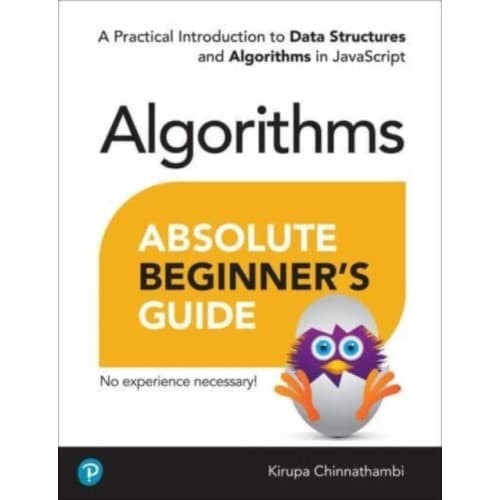 Absolute Beginner's Guide to Algorithms (häftad, eng)