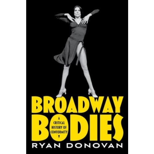Broadway Bodies (häftad, eng)
