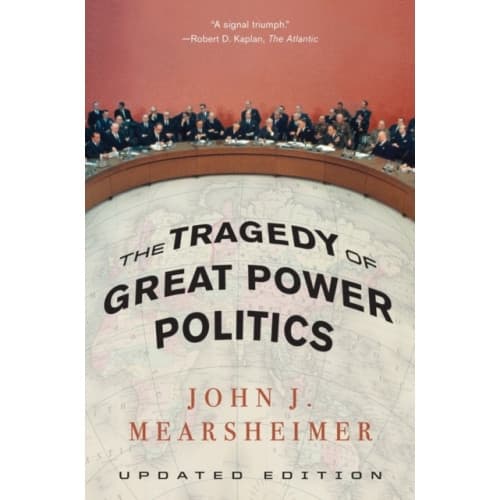 The Tragedy of Great Power Politics (häftad, eng)
