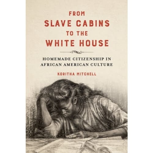 From Slave Cabins to the White House (inbunden, eng)