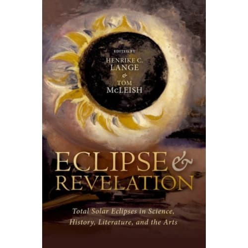 Eclipse and Revelation (inbunden, eng)