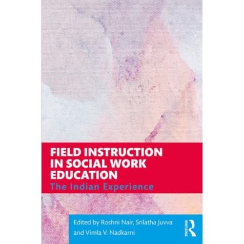 Field Instruction in Social Work Education (häftad, eng)