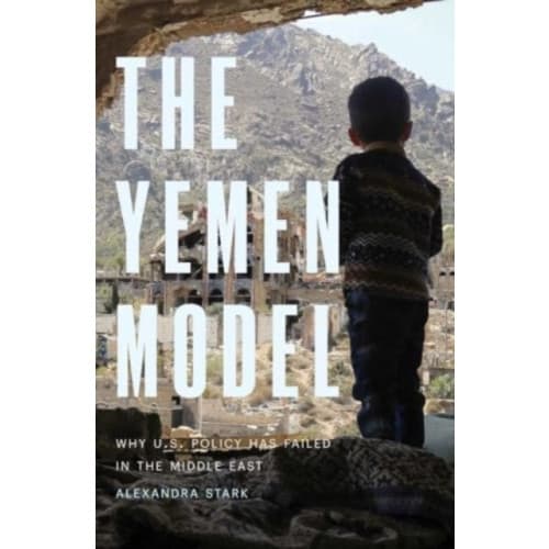 The Yemen Model (inbunden, eng)