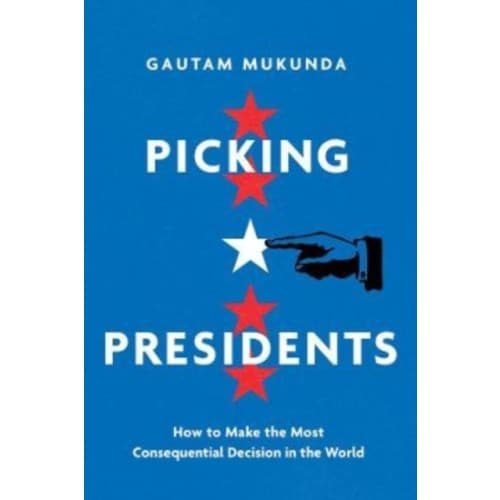 Picking Presidents (inbunden, eng)