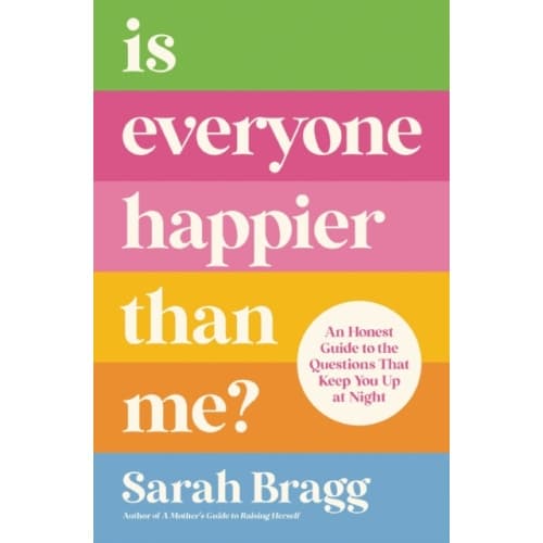 Is Everyone Happier Than Me? (häftad, eng)
