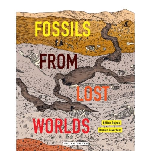 Fossils from Lost Worlds (inbunden, eng)
