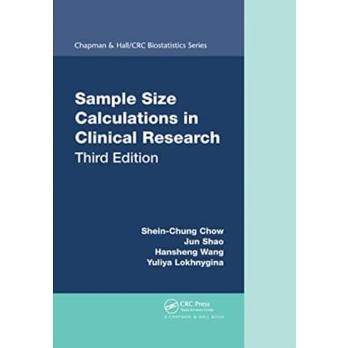 Sample Size Calculations in Clinical Research (häftad, eng)