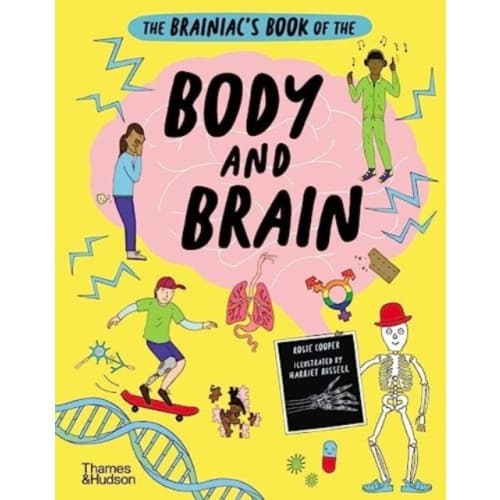 The Brainiac’s Book of the Body and Brain (inbunden, eng)