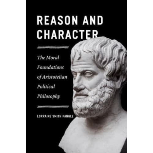 Reason and Character (häftad, eng)