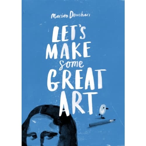 Let's Make Some Great Art (häftad, eng)