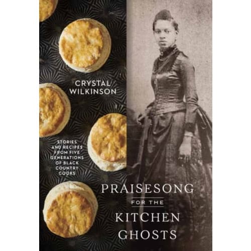 Praisesong for the Kitchen Ghosts (inbunden, eng)