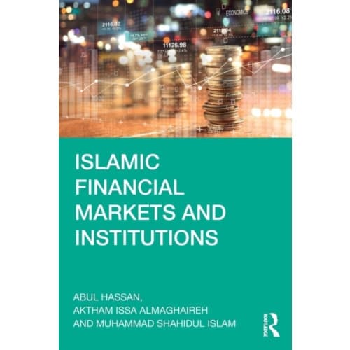 Islamic Financial Markets and Institutions (häftad, eng)