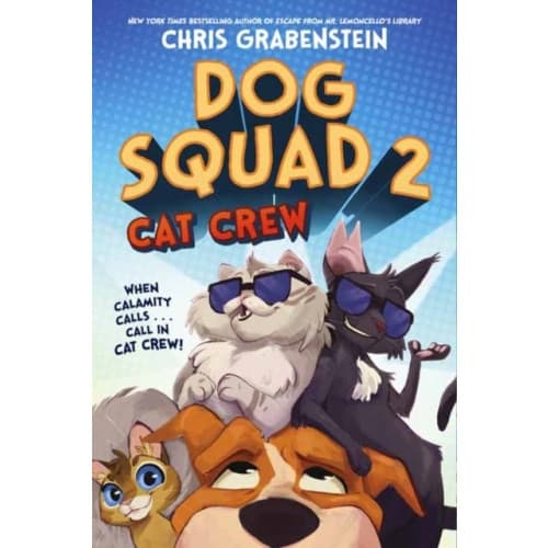 Dog Squad 2: Cat Crew (inbunden, eng)