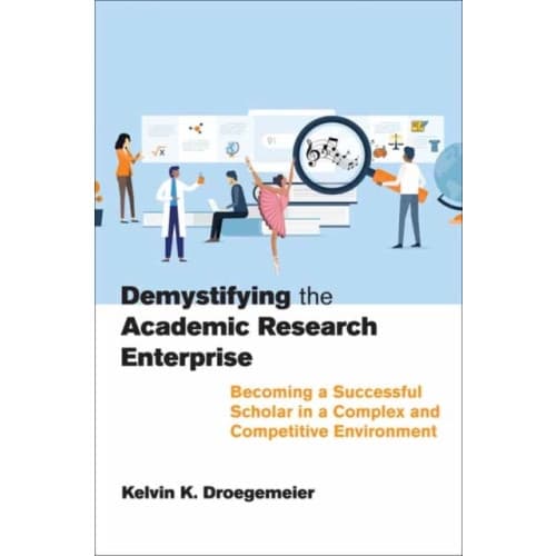 Demystifying the Academic Research Enterprise (häftad, eng)