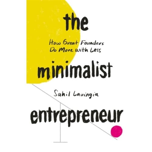 The Minimalist Entrepreneur (häftad, eng)
