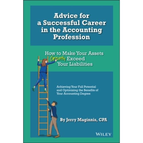 Advice for a Successful Career in the Accounting Profession (inbunden, eng)